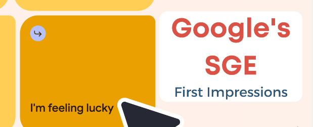 Google 搜索生成式AI启用，了解SGE对未来SEO产生的影响及方向。